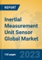 Inertial Measurement Unit Sensor Global Market Insights 2023, Analysis and Forecast to 2028, by Manufacturers, Regions, Technology, Application, Product Type - Product Thumbnail Image
