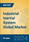 Industrial Inertial System Global Market Insights 2023, Analysis and Forecast to 2028, by Manufacturers, Regions, Technology, Application, Product Type - Product Thumbnail Image