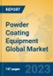 Powder Coating Equipment Global Market Insights 2023, Analysis and Forecast to 2028, by Manufacturers, Regions, Technology, Product Type - Product Thumbnail Image