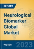 Neurological Biomarker Global Market Insights 2023, Analysis and Forecast to 2028, by Manufacturers, Regions, Technology, Application, Product Type- Product Image