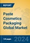 Paste Cosmetics Packaging Global Market Insights 2023, Analysis and Forecast to 2028, by Manufacturers, Regions, Technology, Application, Product Type - Product Image