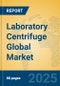 Laboratory Centrifuge Global Market Insights 2025, Analysis and Forecast to 2030, by Manufacturers, Regions, Technology, Application, Product Type - Product Image