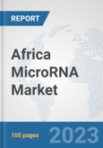 Africa MicroRNA Market: Prospects, Trends Analysis, Market Size and Forecasts up to 2030- Product Image