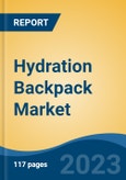 Hydration Backpack Market- Global Industry Size, Share, Trends, Opportunity, and Forecast, 2018-2028F Segmented By Application (Sports (Running, Cycling, Trekking & Hiking), Military, and Others), By Capacity, By Distribution Channel, By Region, By Company- Product Image