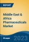 Middle East & Africa Pharmaceuticals Market-Segmented By Drug Type (Generic Drugs v/s Branded Drugs), By Product Type (Prescription Drugs v/s Over-The-Counter Drugs), By Application, By Distribution Channel, By Country, By Company (2022) - Product Image