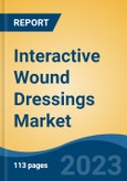 Interactive Wound Dressings Market- Global Industry Size, Share, Trends, Opportunity, and Forecast, 2018-2028 Segmented By Product (Semi-Permeable Film Dressings, Semi-Permeable Foam Dressings, Hydrogel Dressings), By Application, By End User, By Region and Competition- Product Image