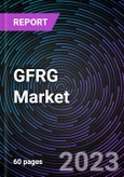 GFRG Market based on type, application, end-user, and region - Trends & Forecast: 2022-2030- Product Image
