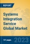 Systems Integration Service Global Market Insights 2023, Analysis and Forecast to 2028, by Market Participants, Regions, Technology, Application, Product Type - Product Thumbnail Image