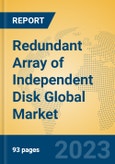 Redundant Array of Independent Disk Global Market Insights 2023, Analysis and Forecast to 2028, by Manufacturers, Regions, Technology, Product Type- Product Image