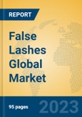 False Lashes Global Market Insights 2023, Analysis and Forecast to 2028, by Manufacturers, Regions, Technology, Application, Product Type- Product Image