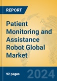 Patient Monitoring and Assistance Robot Global Market Insights 2024, Analysis and Forecast to 2029, by Manufacturers, Regions, Technology, Application, Product Type- Product Image