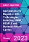 Comprehensive Report on HCL Technologies, including SWOT, PESTLE and Business Model Canvas - Product Thumbnail Image