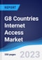 G8 Countries Internet Access Market Summary, Competitive Analysis and Forecast to 2027 - Product Image