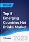 Top 5 Emerging Countries Hot Drinks Market Summary, Competitive Analysis and Forecast to 2027 - Product Image