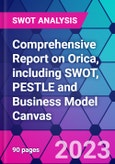 Comprehensive Report on Orica, including SWOT, PESTLE and Business Model Canvas- Product Image