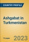 Ashgabat in Turkmenistan - Product Image