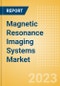 Magnetic Resonance Imaging (MRI) Systems Market Size (Value, Volume, ASP) by Segments, Share, Trend and SWOT Analysis, Regulatory and Reimbursement Landscape, Procedures, and Forecast to 2033 - Product Image