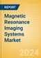 Magnetic Resonance Imaging (MRI) Systems Market Size (Value, Volume, ASP) by Segments, Share, Trend and SWOT Analysis, Regulatory and Reimbursement Landscape, Procedures, and Forecast to 2033 - Product Image