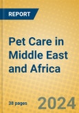 Pet Care in Middle East and Africa- Product Image