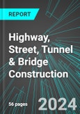 Highway, Street, Tunnel & Bridge Construction (Infrastructure) (U.S.): Analytics, Extensive Financial Benchmarks, Metrics and Revenue Forecasts to 2030, NAIC 237310- Product Image