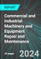 Commercial and Industrial Machinery and Equipment (except Automotive and Electronic) Repair and Maintenance (U.S.): Analytics, Extensive Financial Benchmarks, Metrics and Revenue Forecasts to 2030, NAIC 811310 - Product Image