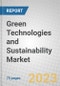 Green Technologies and Sustainability: Global Market Outlook - Product Thumbnail Image
