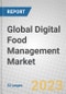 Global Digital Food Management Market - Product Image