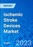 Ischemic Stroke Devices Market- Product Image