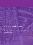 AGV and AMR Market (Mobile Robots Market) Opportunity worth ~$20B by 2028 with an installed base of 2.7 Million Robots - Driven by Logistics & Manufacturing, Market Forecast till 2028- Product Image
