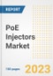 PoE Injectors Market Size, Share, Trends, Growth, Outlook, and Insights Report, 2023- Industry Forecasts by Type, Application, Segments, Countries, and Companies, 2018- 2030 - Product Image