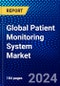 Global Patient Monitoring System Market (2023-2028) Competitive Analysis, Impact of Covid-19, Ansoff Analysis - Product Thumbnail Image