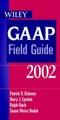 Wiley GAAP Field Guide 2002. Edition No. 1 - Product Thumbnail Image