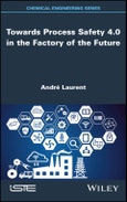 Towards Process Safety 4.0 in the Factory of the Future. Edition No. 1- Product Image