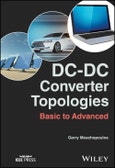DC-DC Converter Topologies. Basic to Advanced. Edition No. 1. IEEE Press- Product Image