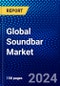 Global Soundbar Market (2023-2028) Competitive Analysis, Impact of Covid-19, Ansoff Analysis - Product Image