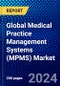 Global Medical Practice Management Systems (MPMS) Market (2023-2028) by Product, Delivery Mode, and Geography, Competitive Analysis, Impact of Covid-19 and Ansoff Analysis - Product Image