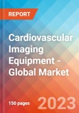 Cardiovascular Imaging Equipment - Global Market Insights, Competitive Landscape, and Market Forecast - 2028- Product Image