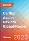 Cardiac Assist Devices - Global Market Insights, Competitive Landscape, and Market Forecast - 2028 - Product Image