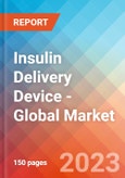 Insulin Delivery Device - Global Market Insights, Competitive Landscape, and Market Forecast - 2028- Product Image