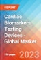 Cardiac Biomarkers Testing Devices - Global Market Insights, Competitive Landscape, and Market Forecast - 2028 - Product Image