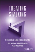 Treating Stalking. A Practical Guide for Clinicians. Edition No. 1- Product Image