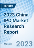 2023 China IPC Market Research Report- Product Image
