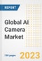 Global AI Camera Market Size, Share, Trends, Growth, Outlook, and Insights Report, 2023 - Industry Forecasts by Type, Application, Segments, Countries, and Companies, 2018-2030 - Product Image