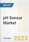 pH Sensor Market Size, Share, Trends, Growth, Outlook, and Insights Report, 2023- Industry Forecasts by Type, Application, Segments, Countries, and Companies, 2018- 2030 - Product Image