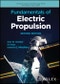 Fundamentals of Electric Propulsion. Edition No. 2. JPL Space Science and Technology Series - Product Thumbnail Image
