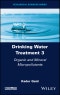 Drinking Water Treatment, Organic and Mineral Micropollutants. Volume 3 - Product Thumbnail Image
