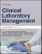 Clinical Laboratory Management. Edition No. 3. ASM Books - Product Image