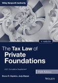 The Tax Law of Private Foundations. 2021 Cumulative Supplement. Edition No. 5- Product Image