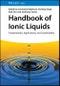 Handbook of Ionic Liquids. Fundamentals, Applications and Sustainability. Edition No. 1 - Product Thumbnail Image