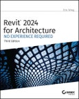 Revit 2024 for Architecture. No Experience Required. Edition No. 3- Product Image
